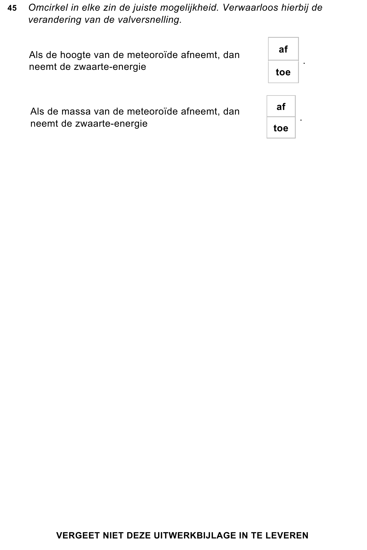 uitwerkbijlage bij vraag 45